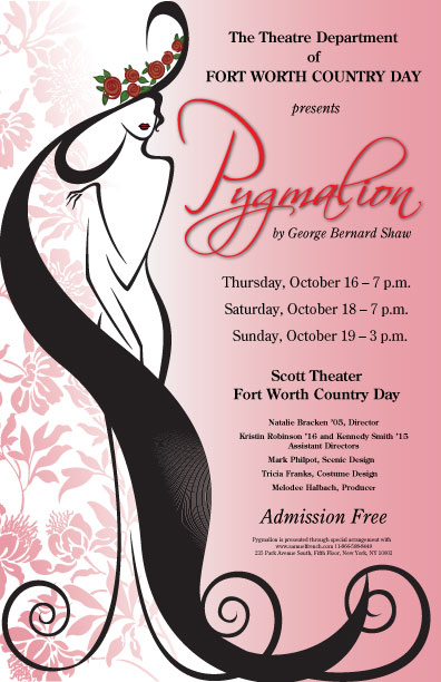 FWCDs poster for the upcoming fall play Pygmalion by George Bernard Shaw.