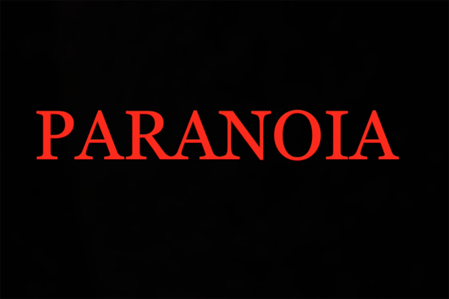 Paranoia+is+a+short+film+created+by+sophomore+Falcon+Quill+video+students.+